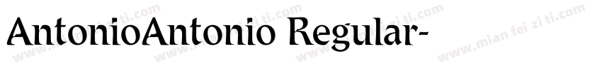 AntonioAntonio Regular字体转换